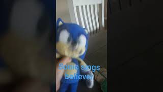 sonic sings believer [upl. by Bergman405]