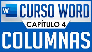 Curso Word  Capitulo 4 Insertar Columnas [upl. by Ayidah]