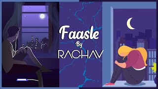 Faasle  Raghav Chaitanya  Official Lyric Video [upl. by Lenra916]