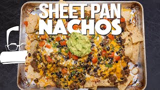 THE BEST SHEET PAN NACHOS amp MARGARITAS FOR CINCO DE MAYO  SAM THE COOKING GUY [upl. by Aibun933]