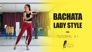 Bachata Sensual I Lady Style TUTORIAL 1 by Corina Tripold [upl. by Epilef753]