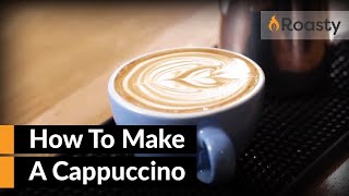 How To Make A Cappuccino At Home With An Espresso Machine Easy To Follow Cappuccino Recipe [upl. by Neumann]