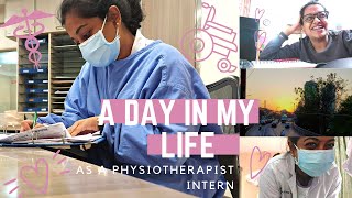 A Day In My Life As A Physiotherapist [upl. by Ycrep]