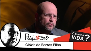 O que é a vida Clóvis de Barros Filho [upl. by Derman763]