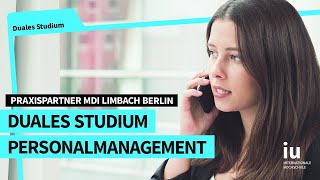 Duales Studium Personalmanagement an der IU  Praxispartner MDI Limbach [upl. by Zehe]