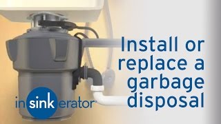 How to Install  Remove a Garbage Disposal  InSinkErator [upl. by Womack]