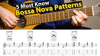 Bossa Nova Guitar Patterns  5 Levels You Need To Know [upl. by Assereht]