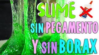 PROBANDO SLIME SIN PEGAMENTO Y SIN BORAX 2 [upl. by Ubald349]