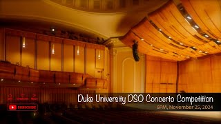 Duke University DSO Concerto Competition [upl. by Anyah]