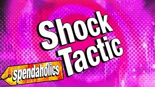 Shock Tactics From Season 4  Spendaholics [upl. by Darreg654]