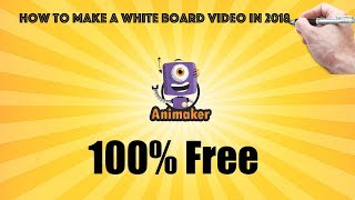 How To Make a Whiteboard Animation Free and Easy In 2020 Animaker [upl. by Saddler]