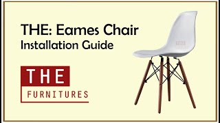 THE  Eames Chair Installation Guide Z1001 [upl. by Refinney432]