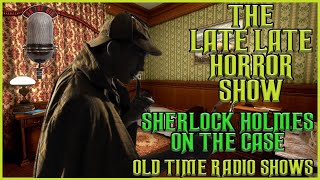 Sherlock Holmes Detective  On The Case  Old Time Radio Shows All Night Long [upl. by Eislek964]