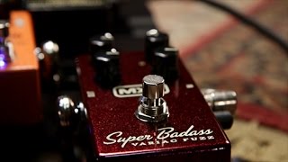 MXR Super Badass Variac Fuzz [upl. by Juakn]