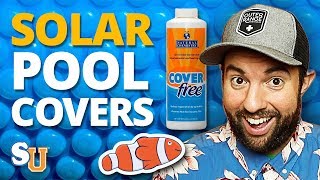 The Complete Guide to SOLAR POOL COVERS Solar Blankets [upl. by Novick43]