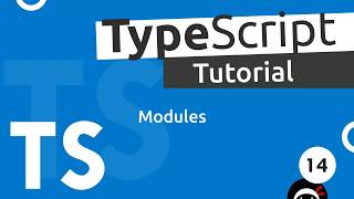 TypeScript Tutorial 14  Modules [upl. by Diamond]