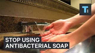 Why you should stop using most antibacterial soaps [upl. by Suzzy]