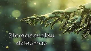 Latviešu Ziemassvētku dziesmas [upl. by Sokcin29]