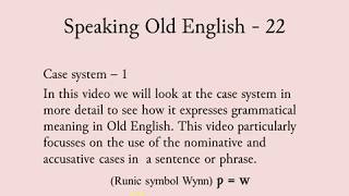 Speaking Old English  22 [upl. by Ethbun]