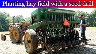 Planting Hay Field with no till seed drill  Alfalfa amp Grass mixture [upl. by Urbano]