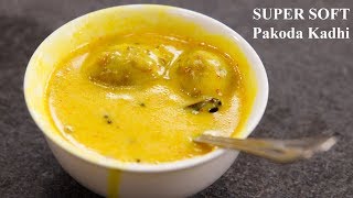 Kadhi Pakora Recipe  Super Soft Pakoda Punjabi Kadi  CookingShooking [upl. by Leuneb]