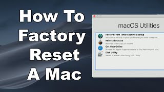 How To Erase amp Factory Reset A Mac amp Reinstall macOS  Step By Step Guide [upl. by Eanert654]