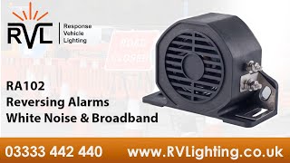 RA102 Reversing Alarms Overview White Noise amp Broadband Sounds [upl. by Eletnahc]