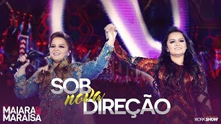 Maiara e Maraisa – Sob Nova Direção  DVD Ao Vivo Em Campo Grande [upl. by Farr329]