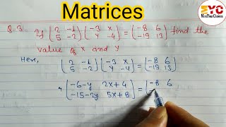 Matrices  Matrices class 12  find the value of x and y  Matrix  The Matrix mindyourchoices [upl. by Ddart450]