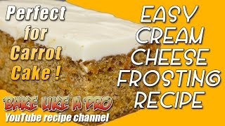 Easy Vanilla Cream Cheese Frosting Recipe By BakeLikeAPro [upl. by Andert]