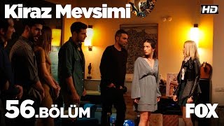 Kiraz Mevsimi 56 Bölüm [upl. by Arny810]