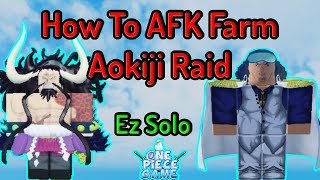 How To AFK Farm Aokiji Raid amp Get Scroll of Permission  A One Piece Game [upl. by Korwun]