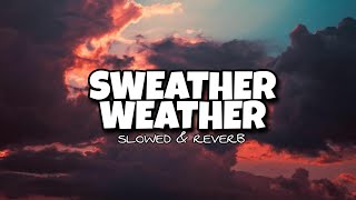 sweater weather  James harris  slowed to perfection  reverb [upl. by Kenwrick373]