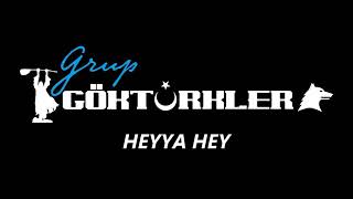 Grup GöktürklerHeyya hey [upl. by Klinges]