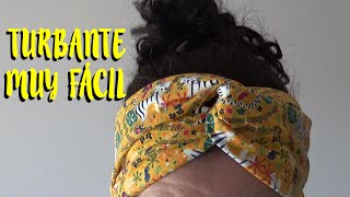 Turbante muy fácil DIY [upl. by Nylla]