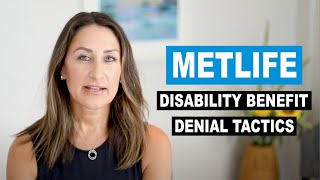 MetLife Disability Benefit Denial Tactics [upl. by Pacheco672]