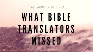 Hell in the Bible REAL meaning of Tartarus and Gehenna [upl. by Tega]