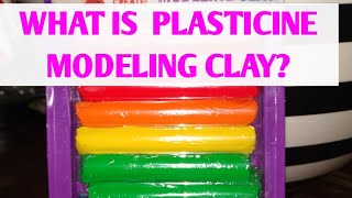 6 Tips About Plasticine Modeling Clay [upl. by Arnie]