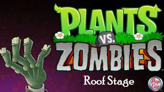 Plants vs Zombies Soundtrack Roof Stage [upl. by Pfaff167]