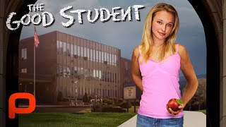 The Good Student  FULL MOVIE  Hayden Panettiere Comedy [upl. by Nickolas]