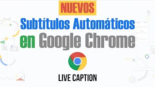 Cómo Activar los Subtítulos AUTOMATICOS en Google Chrome  CC [upl. by Rednasxela]