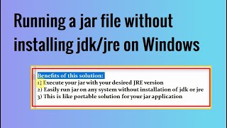 Running a jar file without installing jdkjre on Windows [upl. by Odnolor]