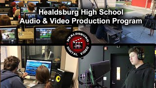 Healdsburg High School Audio amp Video Program [upl. by Aetnahc242]