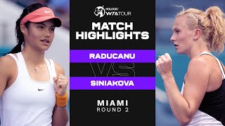 Emma Raducanu vs Katerina Siniakova  2022 Miami Round 2  WTA Match Highlights [upl. by Zandt]