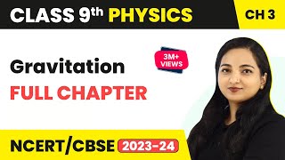 Gravitation Full Chapter Class 9  Class 9 CBSE Physics  Score 95 [upl. by Nirot]