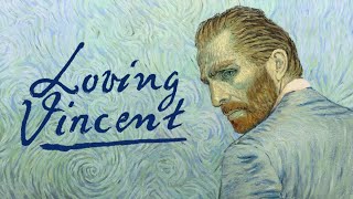 Loving Vincent  Official Trailer [upl. by Westleigh]