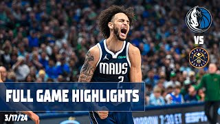 Dallas Mavericks Team Highlights vs Denver Nuggets  31724 [upl. by Dnalkrik]