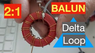 Building a 21 BALUN For Delta Loop Antennas [upl. by Sucramed]