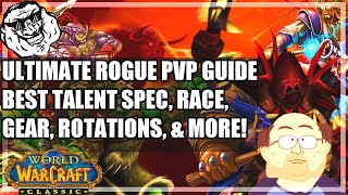 WoW Classic Rogue PvP Guide  Talent Specs Consumables Gear Rotations Beat EVERY CLASS [upl. by Burget388]