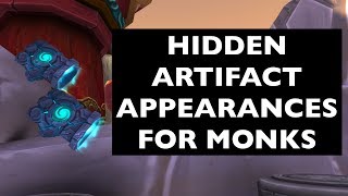 Hidden Artifact Appearances for Monks Hidden Potential  WoW Guide [upl. by Htrap]